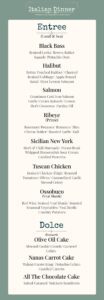 Italian Dinner menu with entrees like halibut, ribeye, ossobuco, and desserts including olive oil cake, carrot cake, and chocolate cake.